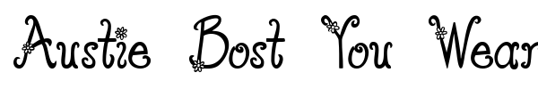Austie Bost You Wear Flowers font preview